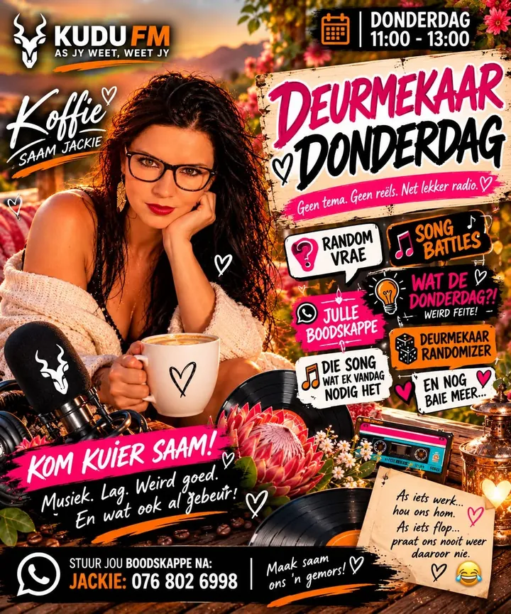 Jackie se plakkaat vir Deurmekaar Donderdag: geen tema, geen reëls, net lekker radio. Random vrae, song battles.